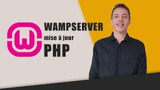 WampServer PHP  - comment le mettre à jour