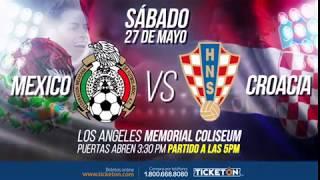 Mexico vs Croacia en Los Angeles Memorial Coliseum - Ticketon