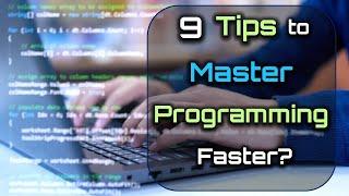 9 Tips to Master Programming Faster – [Hindi] – Quick Support