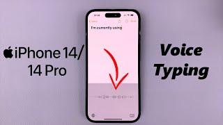 iPhone 14/14 Pro: How To Use Voice Typing On The Keyboard