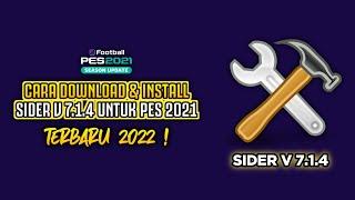 CARA DOWNLOAD & INSTALL SIDER V4 UNTUK PES 2021 TERBARU 2022 ! - EFOOTBALL PES 2021 SEASON UPDATE