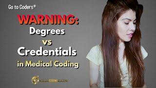 Medical Coding Basics: Degree vs. Certification