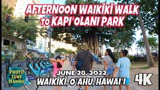 Afternoon Waikiki Walk to Kapiolani Park June 28, 2022 Oahu Hawaii