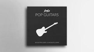 Royalty Free Pop Guitar Loop Kit/Sample Pack | Pop, EDM, Indie, Hip-Hop, R&B | KMKZ Pop Guitars