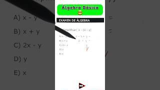  Álgebra Básica || Simplificar x - (x - y) #algebra #math #shorts (▶239)