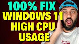 Fix Windows 11 High CPU Usage