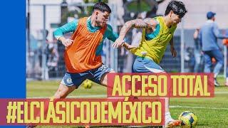 ACCESO TOTAL | Entrenamiento previo a #ElClásicoDeMéxico J11 CL25