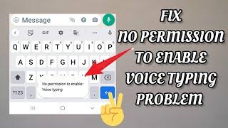 Fix 'No permission to enable voice typing' Problem|| TECH SOLUTIONS BAR