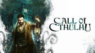 Актуальный свежачок - Call of Cthulhu (2018)