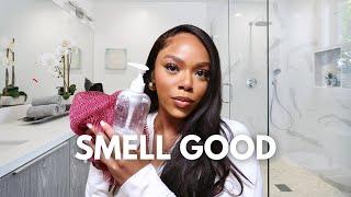 How to smell GOOD all day *self care*