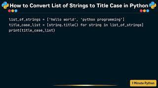 How to Convert List of Strings to Title Case in Python