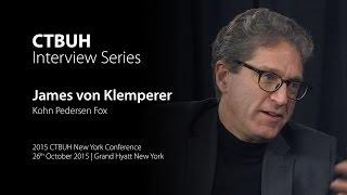 CTBUH Video Interview - James von Klemperer