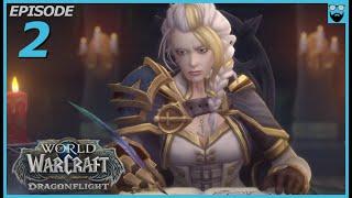 Let's Play World of Warcraft - Dragonflight - Human Mage - Part 2 - Gameplay Walkthrough