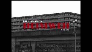 Kolja Goldstein - Heimweh ft. Mozzik (Official Video)