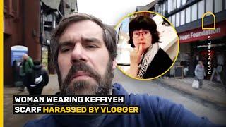 WOMAN WEARING KEFFIYEH SCARF HARASSED BY VLOGGER