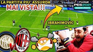 La PARTITA più ASSURDA MAI VISTAAAAA!!!! INTER-MILAN [PES 2021 - COPPA ITALIA]