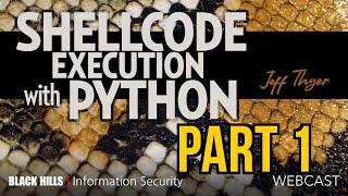 Part 1: Shellcode Execution with Python | Joff Thyer