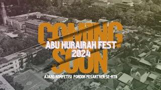 ABU HURAIRAH FEST 2024