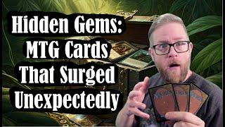 Hidden Gems: MTG Cards That Surged Unexpectedly.