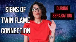 Signs of Twin Flame Connection || During Separation