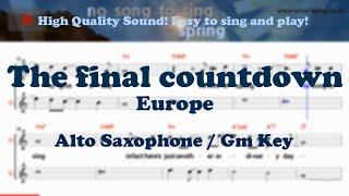 The final countdown - Europe (Alto Saxophone Sheet Music Gm Key / Karaoke / Easy Solo Cover)