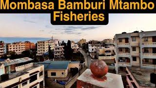 Bamburi Mtambo FISHERIES || Mombasa Kenya 