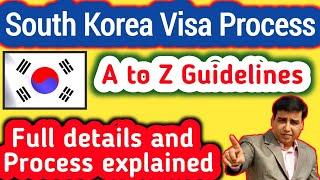 A to Z guidelines and process for South Korea Visa | Sanjaydotcom