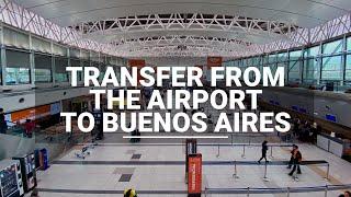 Transfer from Ezeiza airport to Buenos Aires: how to get to the city