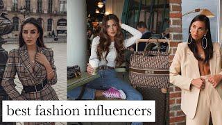 Best Fashion Influencers! My Top 5 Influencers To Follow NOW!