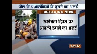 Intelligence Agencies warns of possible terror strike in Delhi on Independence Day