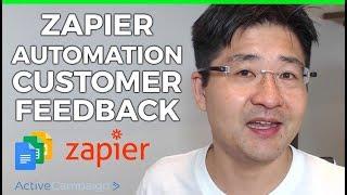 Zapier How to automate customer feedback collection using Google Forms ActiveCampaign and Zapier