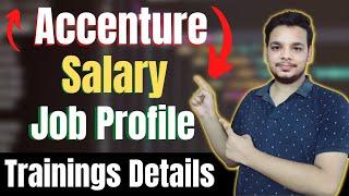 Should You Join Accenture | Accenture Salary | Hike | Trainings | All About Accenture | Joining