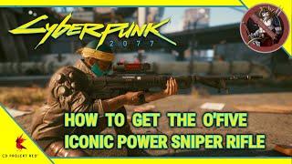 Cyberpunk 2077 - How to Get the O'FIVE Iconic Power Sniper Location