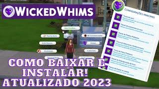 COMO BAIXAR, INSTALAR E CONFIGURAR O MOD WICKED WHIMS | THE SIMS 4 (2023)