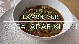 Kelijji Recipe ~Masala Lamb Liver Recipe, Mutton Kelijji, Eid Special, Auntie Jamilla’s Kitchen