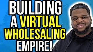 5 Deals a Month with ONLY VA's with Antonie Campbell | Virtual Wholesaling Real Estate