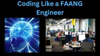 How to code like a FAANG Software Engineer - Follow this one pattern!