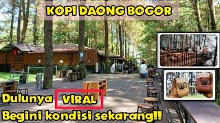 KOPI DAONG || Tempat ngopi hits di Bogor