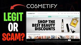 Cosmetify.com Review: Is Cosmetify.com Legit or Scam?