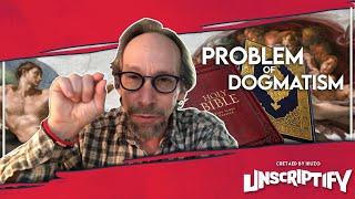 The real problem is dogmatism, not religious people | Ikuzo Unscripted