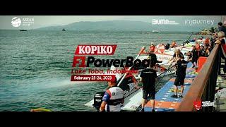 KOPIKO F1PowerBoat Lake Toba : Kilas Balik Penuh Aksi