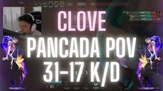 pANcada POV Clove on Lotus 31-17 K/D (VALORANT Pro POV)