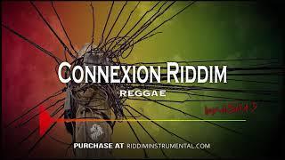 Connexion Riddim - Reggae Instrumental - Riddim Instrumental by Asha D