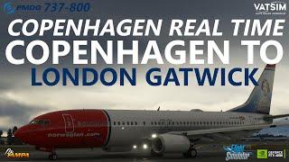 MSFS | Copenhagen Real Ops Event on VATSIM - PMDG 737-800 Copenhagen to London Gatwick [RTX4090]