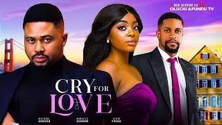 CRY FOR LOVE - MICHAEL GODSON, MIRACLE GODWIN, ICHIE FUEGO