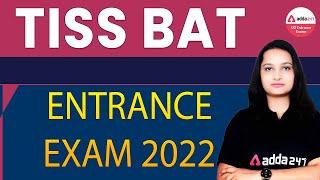 TISS BAT Entrance Exam 2022 | TATA Institute of Social Science | Exam Pattern| Syllabus |Eligibility