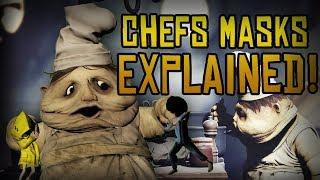 WHY DO THE CHEFS WEAR MASKS?! Little Nightmares Theory!