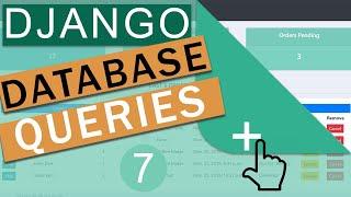 Database Model Queries  | Django (3.0)  Crash Course Tutorials (pt 7)