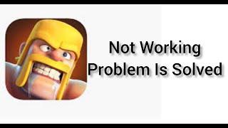 How To Solve Clash Of Clans Not Working Problem In Android|| Rsha26 Solutions