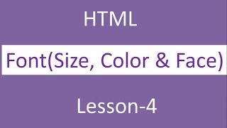 HTML_05  font tag | html font color | html font size | html font face | html tutorial | hindi